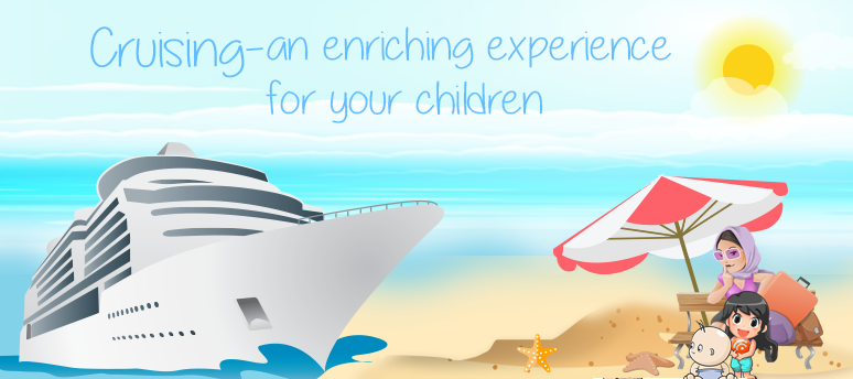 cruising-an enriching experience for your children
